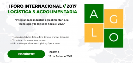 I FORO INTERNACIONAL. LOGÍSTICA & AGROALIMENTARIA